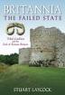 Britannia - The Failed State: Tribal Conflict and the End of Roman Britain