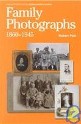 Family Photographs 1860-1945